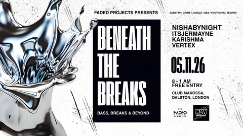 FADED PRESENTS PROJECT: BENEATH THE BREAKS