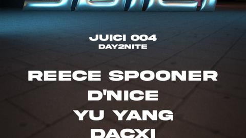 JUICI 004 | day2nite