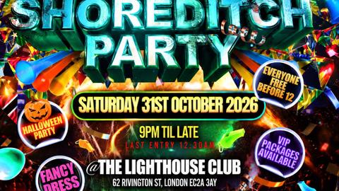 Bashment & Afrobeats - Shoreditch Party - Everyone Free Before 12AM