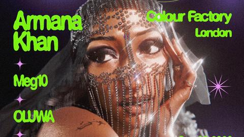 Hoe_mies: ARMANA KHAN, Meg10, Oluwa & DJ PRIYA