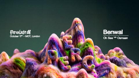 Percolate presents Benwal