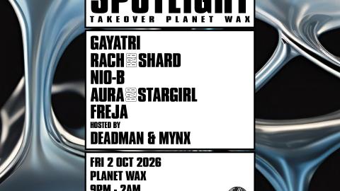 SPOTLIGHT: Takeover Planet Wax