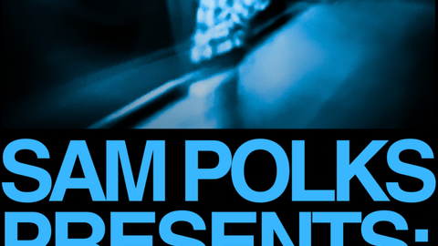 Sam Polks presents: Dancing Through The Night