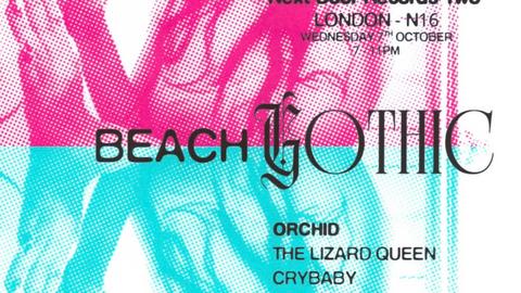 Club Cold Blood presents - BEACH GOTHIC (Orchid EP Release Party)
