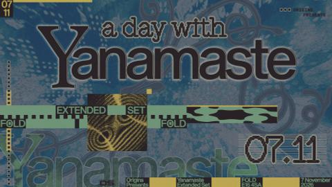 Origins: A Day with Yanamaste