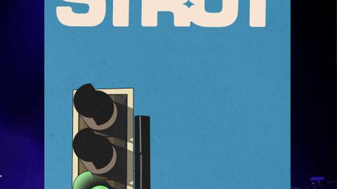 Don't Walk: Strut