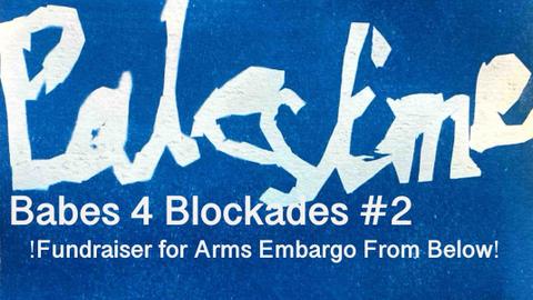 Babes 4 Blockades #2