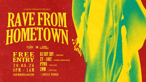 Rave From Hometown - Amapiano, Chinese Dance, Latin Tech, Thai 3 Cha (FREE ENTRY)