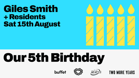 Two More Years - Fifth Birthday (House & Disco by The Canal)