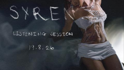 'Syren' Listening Session