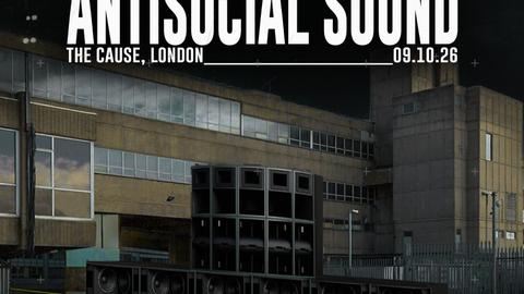 Gray presents: Antisocial Sound - London