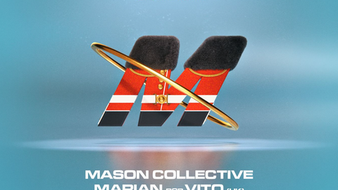 MVSON PRESENTS: Mason Collective, Marian B2B VITO (UK) & Ramoss