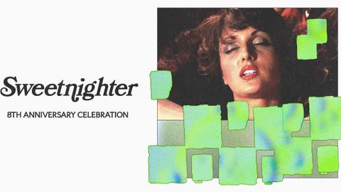 Sweetnighter: 8th Year Anniversary