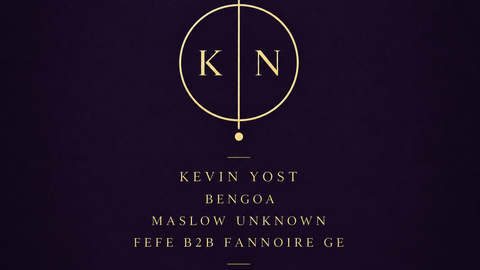 K I N 0 2 - Kevin Yost // Bengoa // Maslow Unknown // Fefe b2b Fannoire Ge