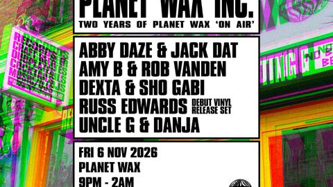 Planet Wax INC. Two Years of 'ON AIR'
