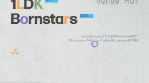 Peterparker69, 1LDK & Bornstars [Eastern Margins & FORM presents]