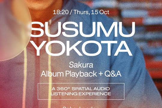 Susumu Yokota - Sakura Album Playback in 360º spatial audio + Q&A