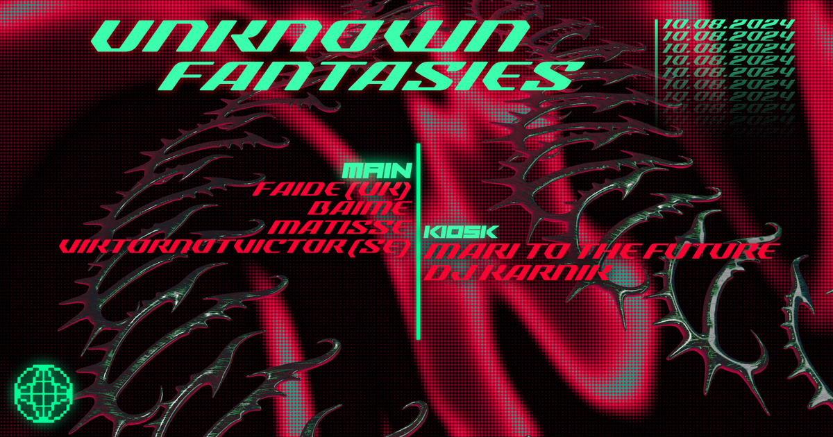 MODULE X UNKNOWN FANTASIES at MODULE, Copenhagen