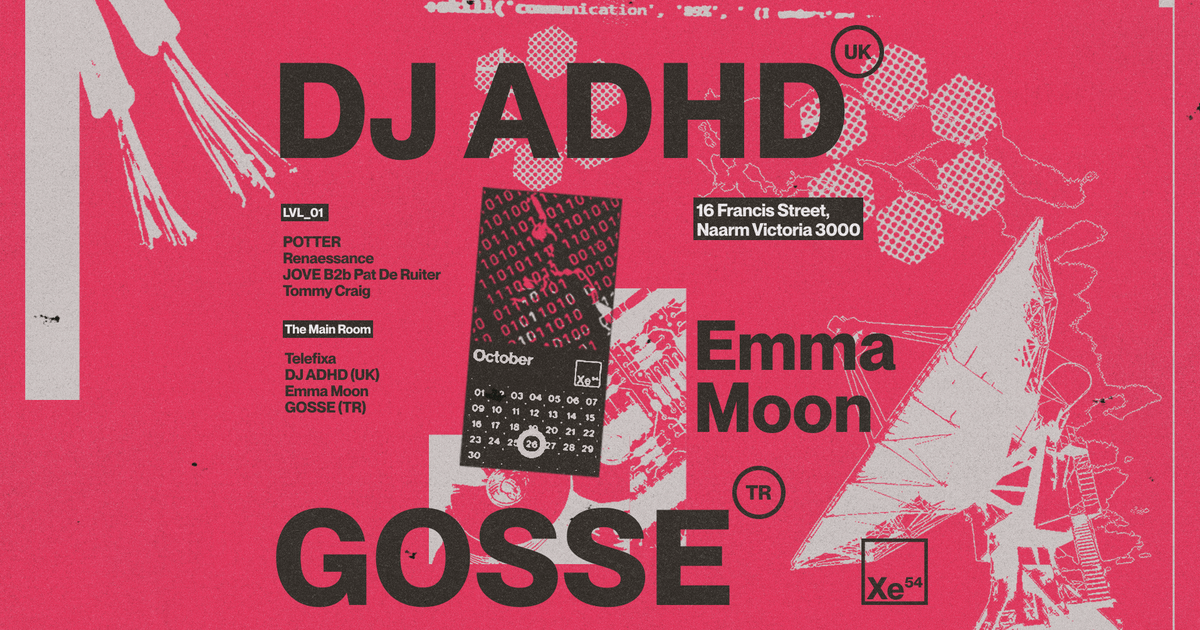 Xe54 dj adhd uk gosse tr emma moon at xe54 melbourne