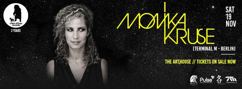 Chien D'ours presents: Monika Kruse at The Arthouse Hotel, Sydney