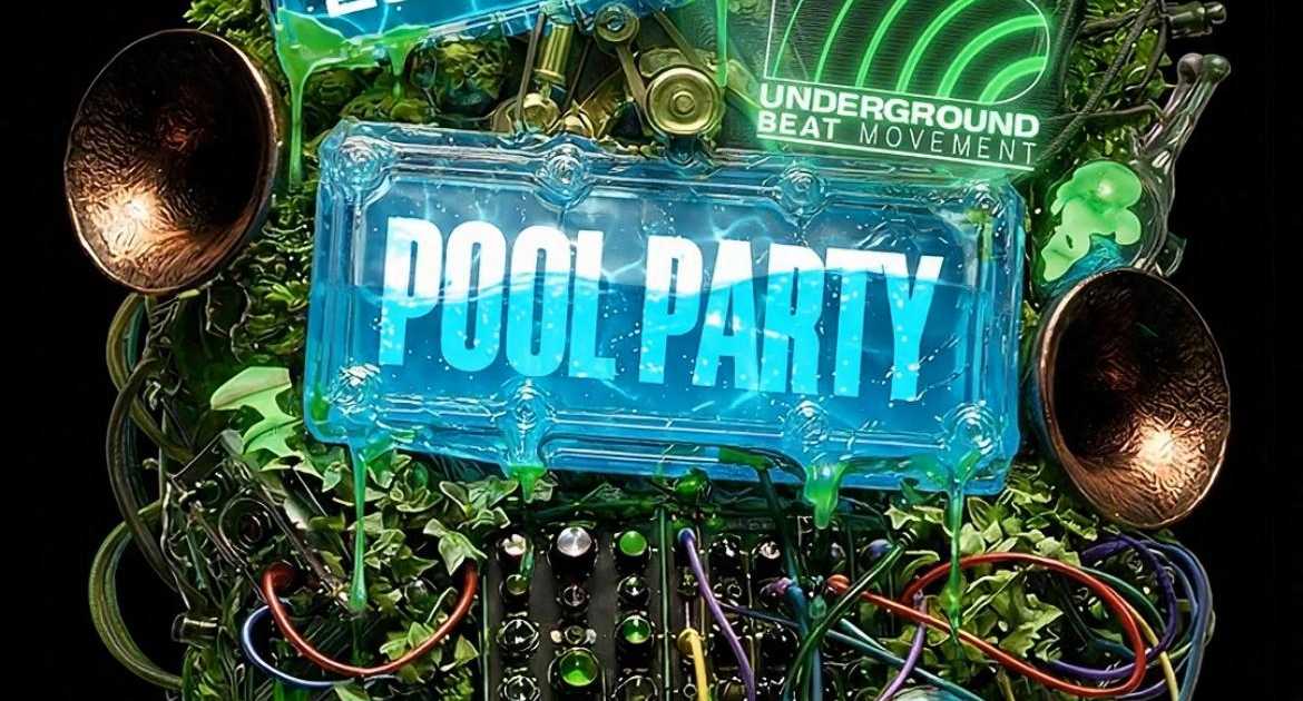 Underground Beat Movement Pool Party at TBA - Secret Location