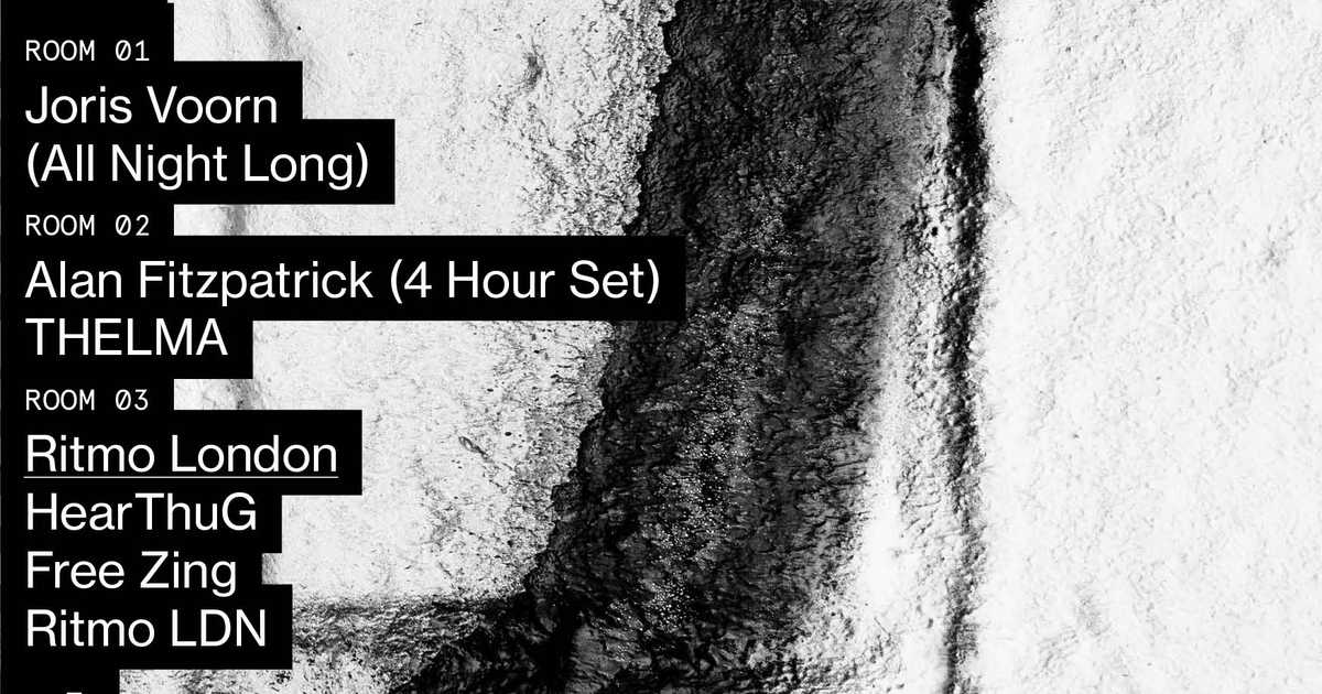 fabric Joris Voorn (All Night Long), Alan Fitzpatrick (4 Hours), Ritmo