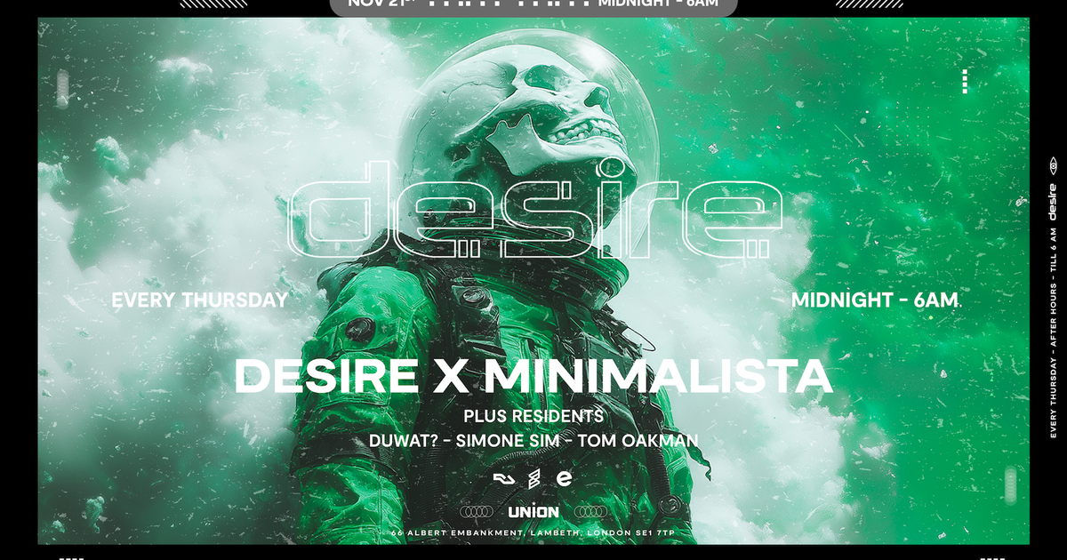 Desire WEEKLY THURSDAY After Party MINIMALISTA at Union Club
