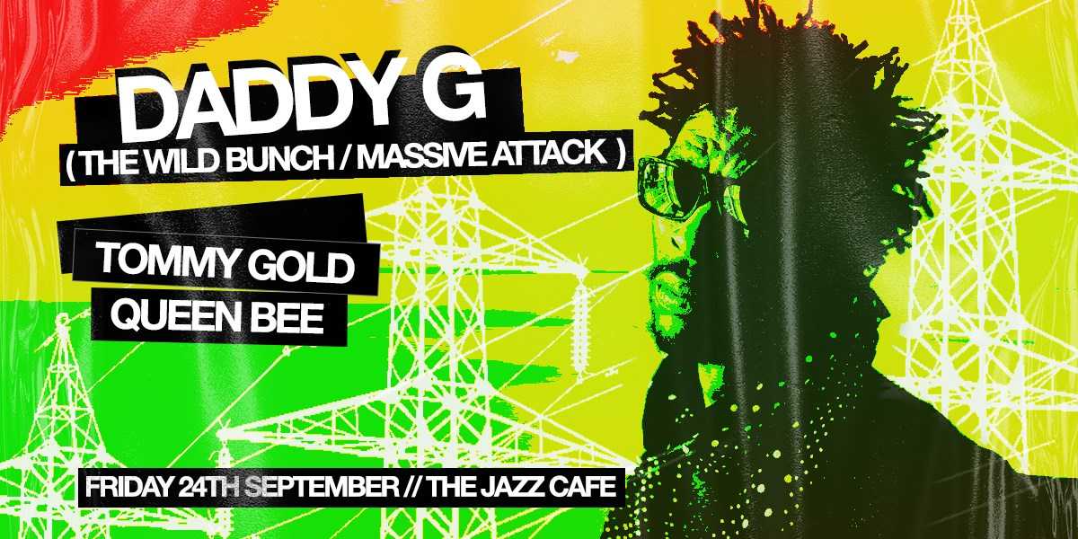 Daddy G (Massive Attack) at The Jazz Cafe, London
