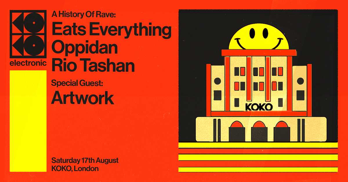 Eats Everything presents History of Rave at KOKO, London