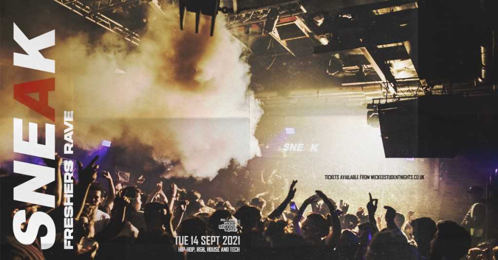 Sneak - Freshers Rave P1 at Xoyo (£3 Drinks) en XOYO, London