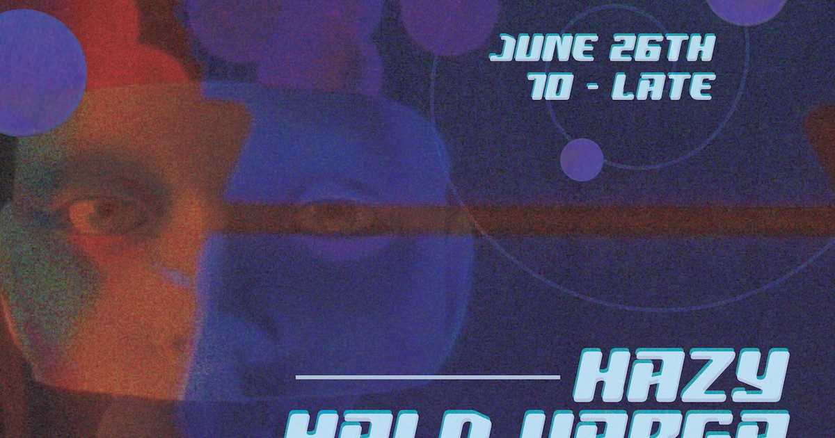Halo Varga, Dylan Payne, Hazy, Pablodiscobar flyer