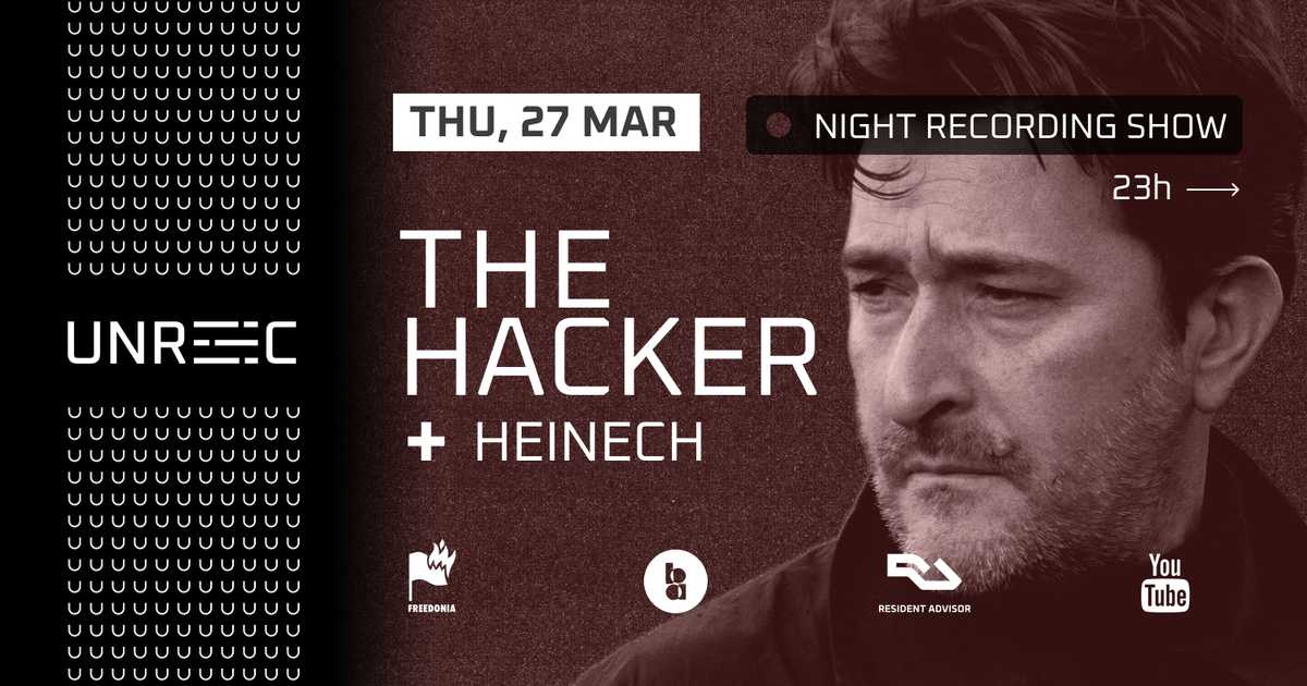 UNREC invites The Hacker at Freedonia, Barcelona