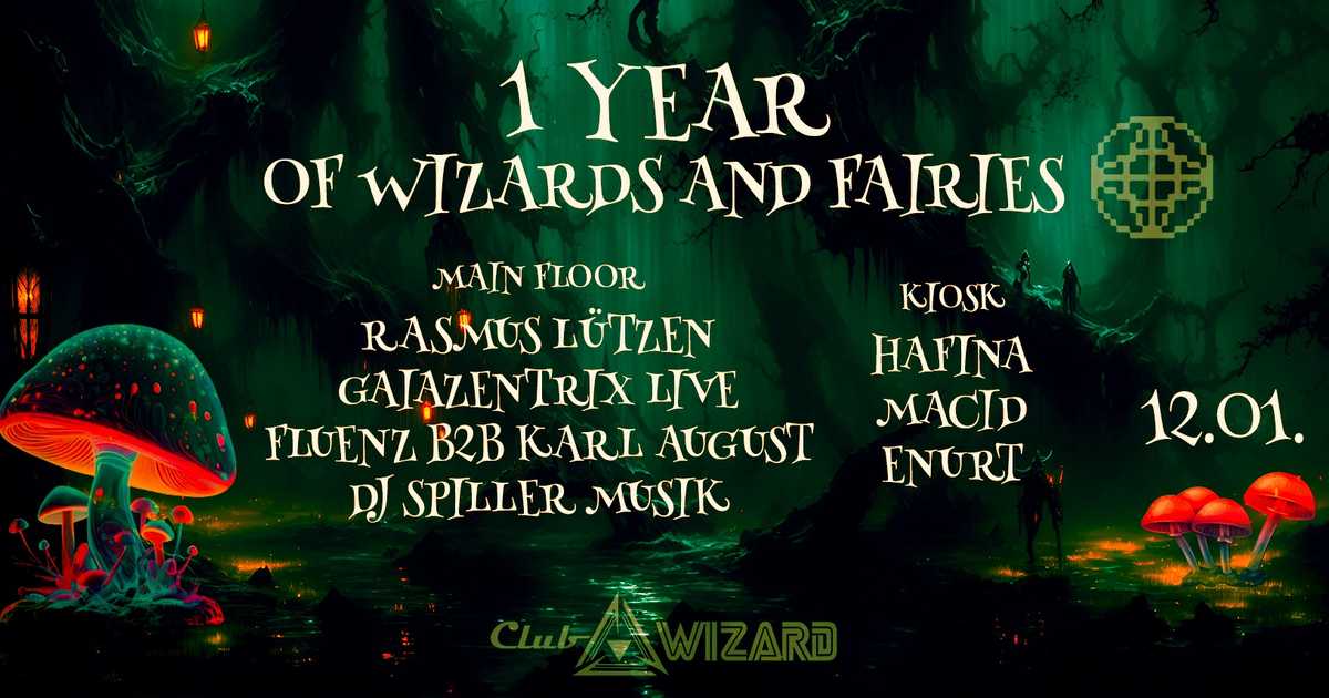 Club Wizard: 1 year of wizards and fairies x Gaiazentrix at MODULE ...