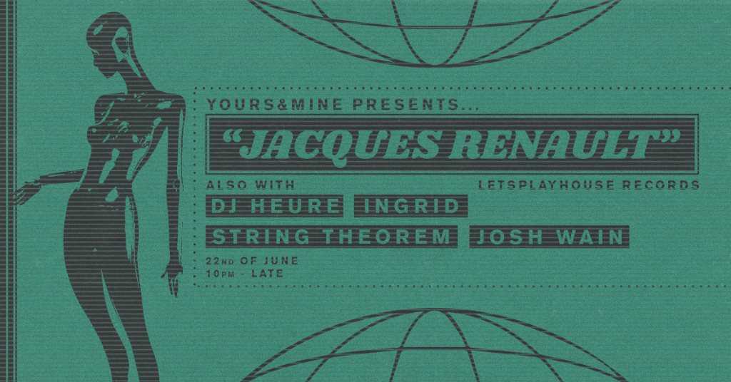 Yours&Mine I Jacques Renault (Let's Play House) at Yours&Mine, Melbourne