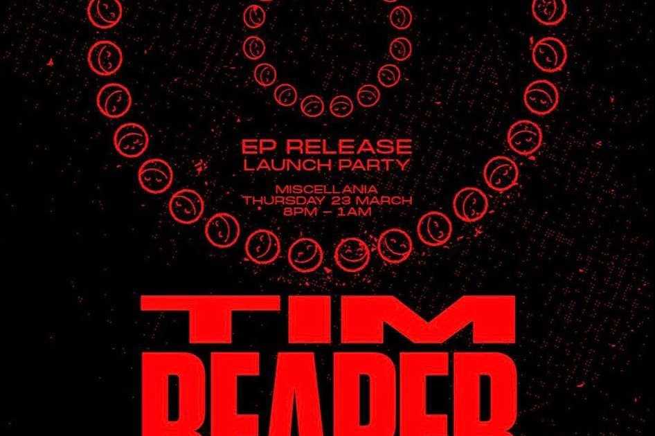 Tim Reaper + Pugilist + Tamen LITHIUM [EP LAUNCH PARTY] at Miscellania ...