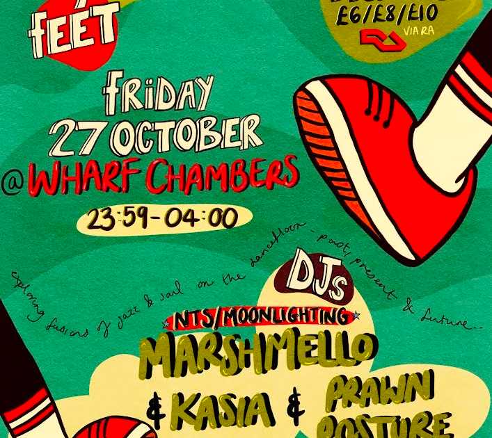 Lift Your Feet with MarshmeLLo (NTS) at Wharf Chambers, Leeds