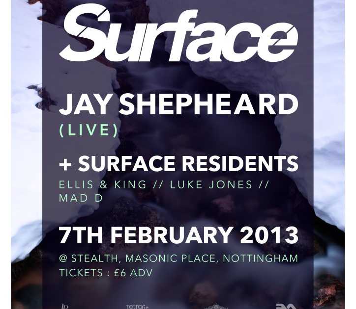 Surface presents: Jay Shepheard - Live at Stealth, Nottingham
