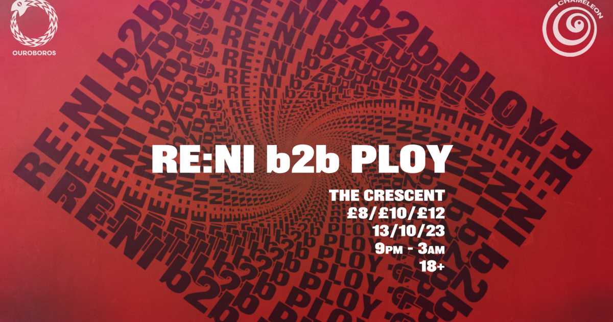 Chameleon And Ouroboros Reni B2b Ploy The Crescent York At The