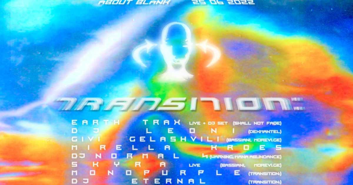 🐬 Transition: 🐬 Earth Trax, Mirella Kroes, DJ Normal 4, Givi Gelashvili ...