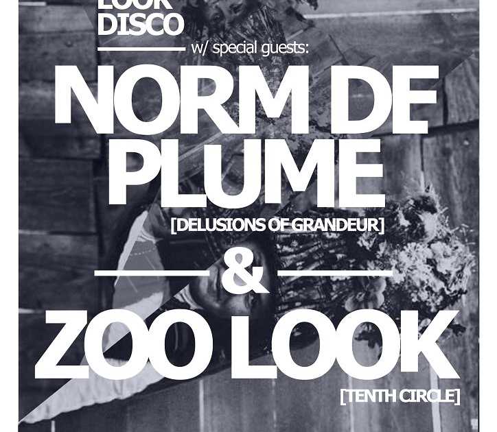 Zoo Look Disco with Norm De Plume at Sixty Million Postcards, South + East