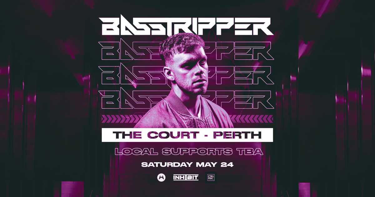 Inhibit presents: Basstripper at The Court Hotel, Perth