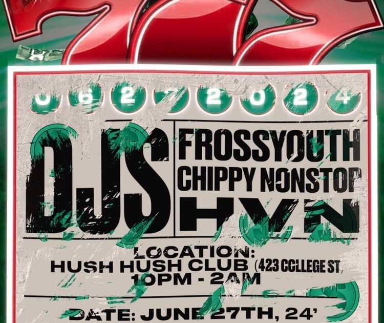 UNIMMUNE presents Chippy Nonstop, HVN, FROSSYOUTH at Hush Hush, Toronto