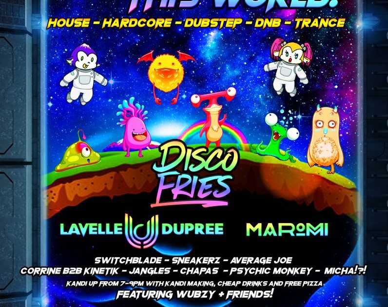 So Stoked Outta This World feat. Disco Fries, Lavelle Dupree, & Maromi