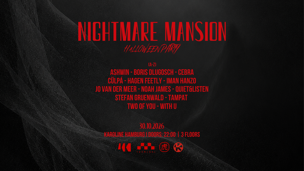 Nightmare Mansion - Halloween Party (3 Floors) bei Kosmos Karoline, Hamburg
