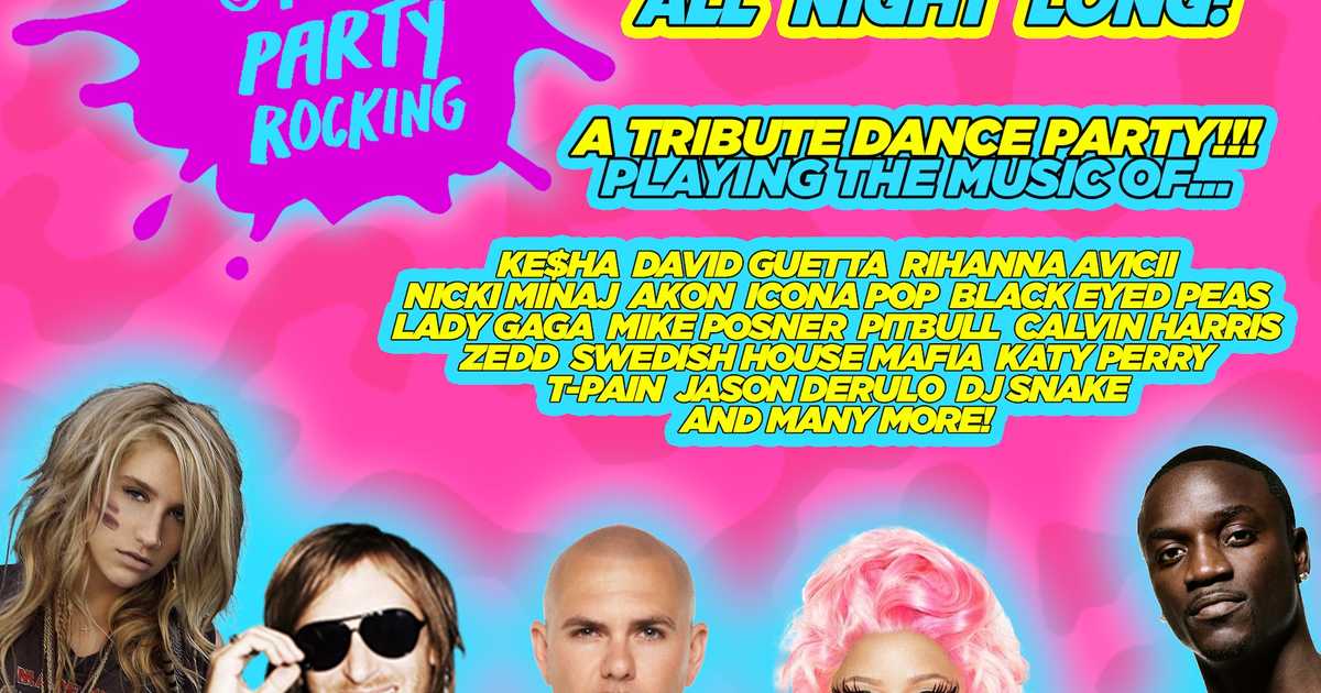 SORRY FOR PARTY ROCKING (2010-2015 Pop & EDM All Night Long!) at Catch ...