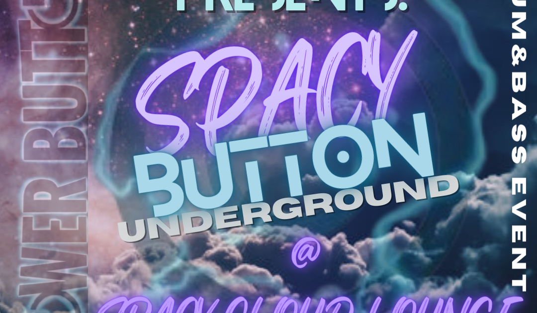 sPACy Button Underground a Spacycloud Lounge, Washington DC