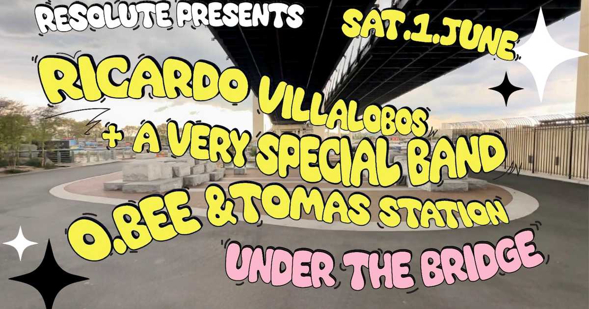 ReSolute Under The Bridge with Ricardo Villalobos + more at Under the K