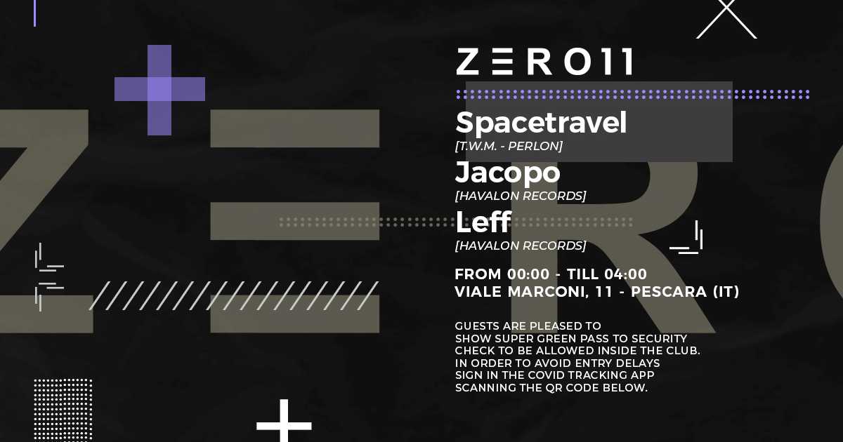 Zero11 pres. Havalon with Spacetravel - Jacopo - Leff at Club Zero11 ...