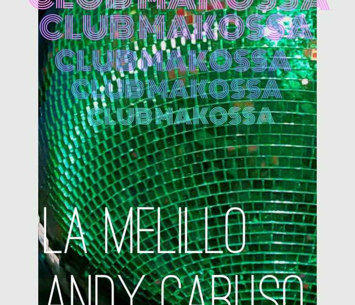 Andy Caruso La Melillo DJ Set at Club Makossa London