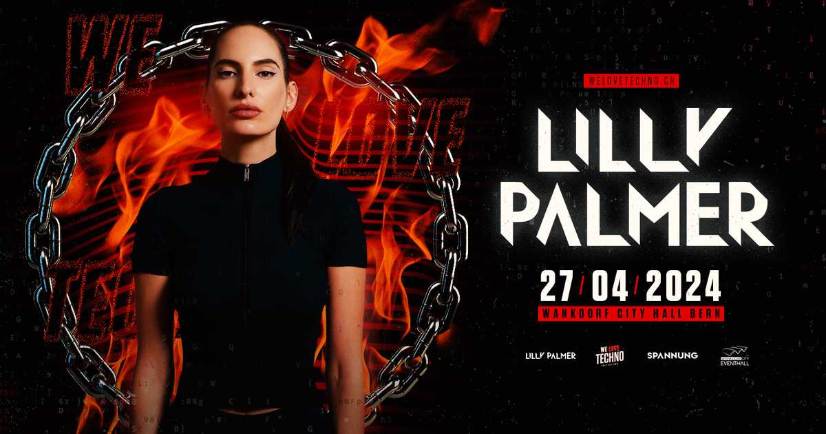 We Love Techno Presents Lilly Palmer En Wankdorf City Eventhall Bern 